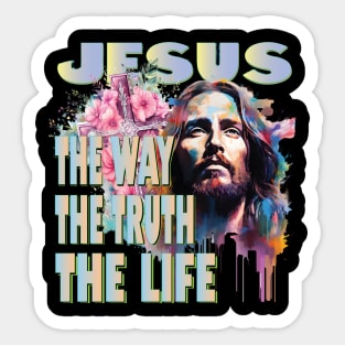 Jesus The Way Truth Life Bible Verse Christian Catholic Pray Sticker